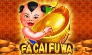 FAI CAI FU WA